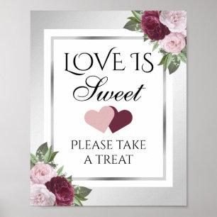 Burgundy and Silver Floral Love Is Sweet Wedding Poster
