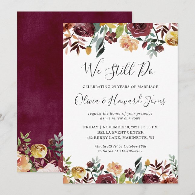 Burgundy Bloom Floral We Still Do Vow Renewal Invitation (Front/Back)