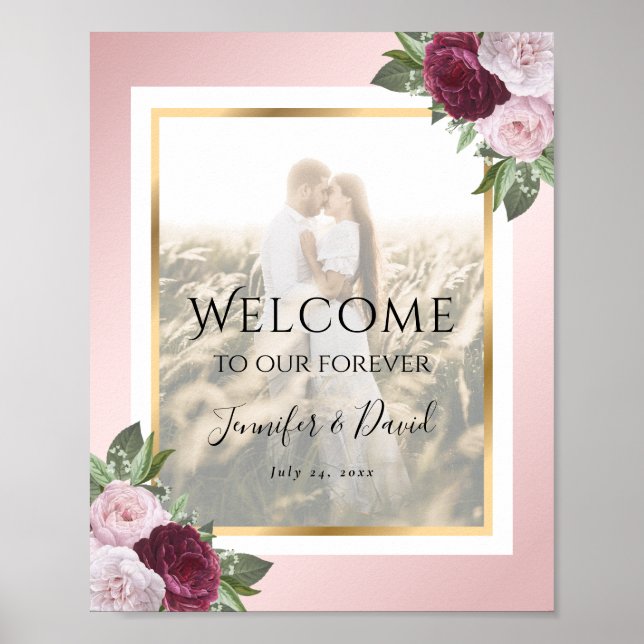 Burgundy Blush Floral Wedding Photo Welcome Sign (Front)