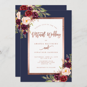 Burgundy Floral Navy Rose Gold Virtual Wedding Invitation