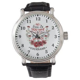 Burgundy Flowers No One Is You & That's Your Power Watch