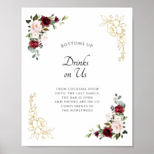 Burgundy Gold Open Bar Drinks on Us Wedding Sign
