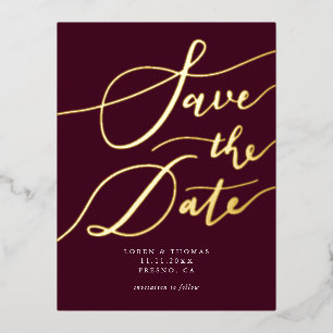 Burgundy Handwritten Calligraphy Save The Date Foil Invitation Postcard
