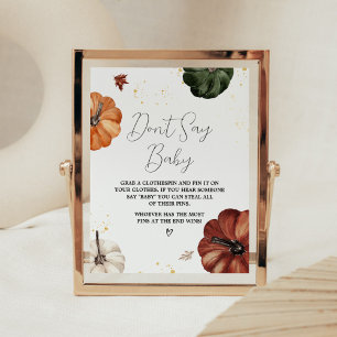 Burgundy Minimalist Autumn Pumpkin Don't Say Baby Poster