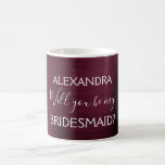 Burgundy Purple Modern and Chic Bridesmaid Coffee Mug<br><div class="desc">Burgundy Purple Faux Modern and Girly Faux Metallic Stainless Steel Elegant Will You be my Bridesmaid? Coffee Cup or Mug for a nice gift to give to your bridesmaid. If you need additional matching items,  please contact the designer.</div>