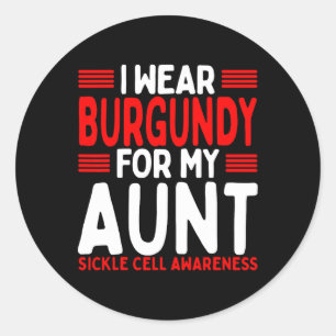 Burgundy Ribbon Aunt Niece Sickle Cell Awareness A Classic Round Sticker