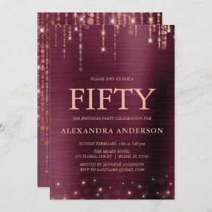 Burgundy Rose Gold Fifty 50th Birthday Party Invitation