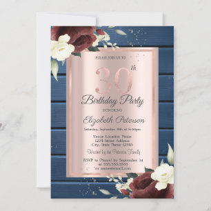 Burgundy Roses,Blue Wood Rose Gold 30th Birthday Invitation