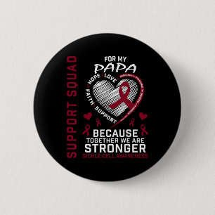 Burgundy Sickle Cell Awareness Items Papa Support 6 Cm Round Badge