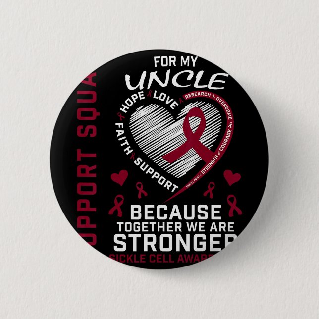 Burgundy Sickle Cell Awareness Items Uncle Support 6 Cm Round Badge (Front)