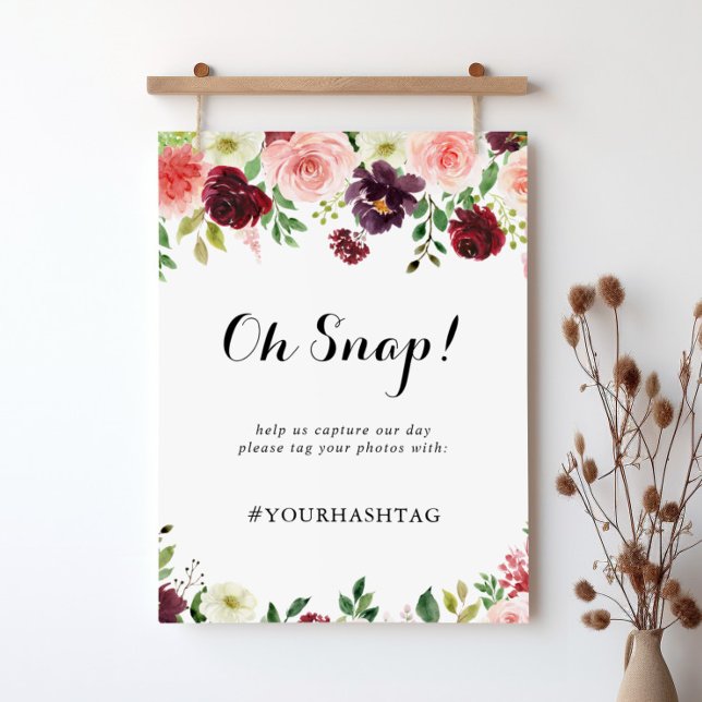 Burgundy Spring Floral Wedding Oh Snap Sign (Creator Uploaded)