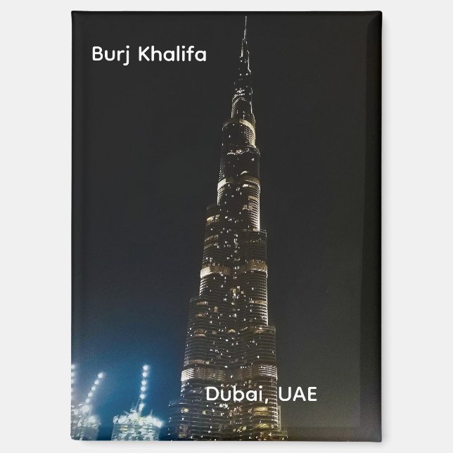 Burj Khalifa Dubai UAE  Magnet (Front)