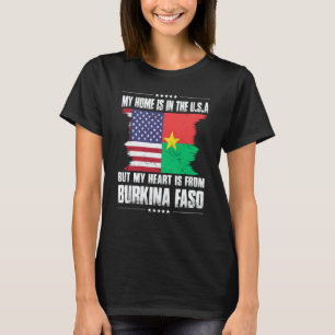 Burkinabe American Patriot Grown Proud Home Heart  T-Shirt