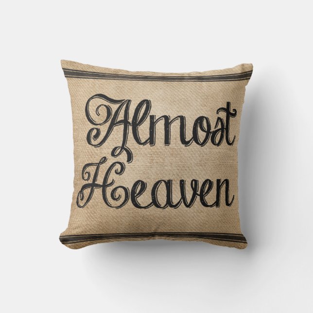 Burlap Almost Heaven Cushion (Front)
