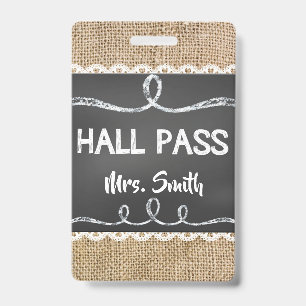 Burlap & Chalk Teacher Hall Pass for Classroom ID Badge