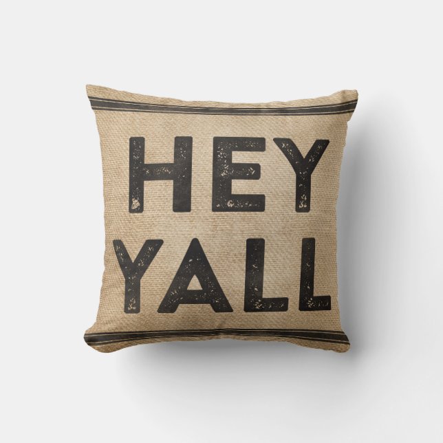 Burlap Hey Yall its a southern thing Cushion (Front)