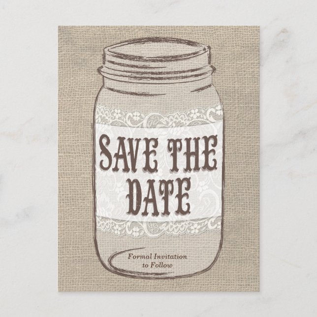 Burlap Lace Mason Jar Save the Date Announcement Postcard (Front)