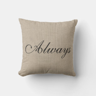 Burlap Love Always Pillow