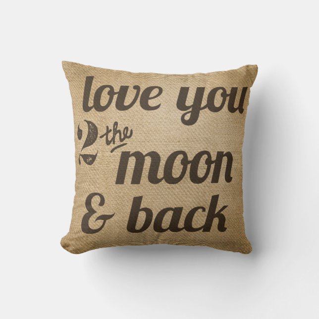 Burlap Love You 2 the Moon Back Gay Personalised Cushion (Front)