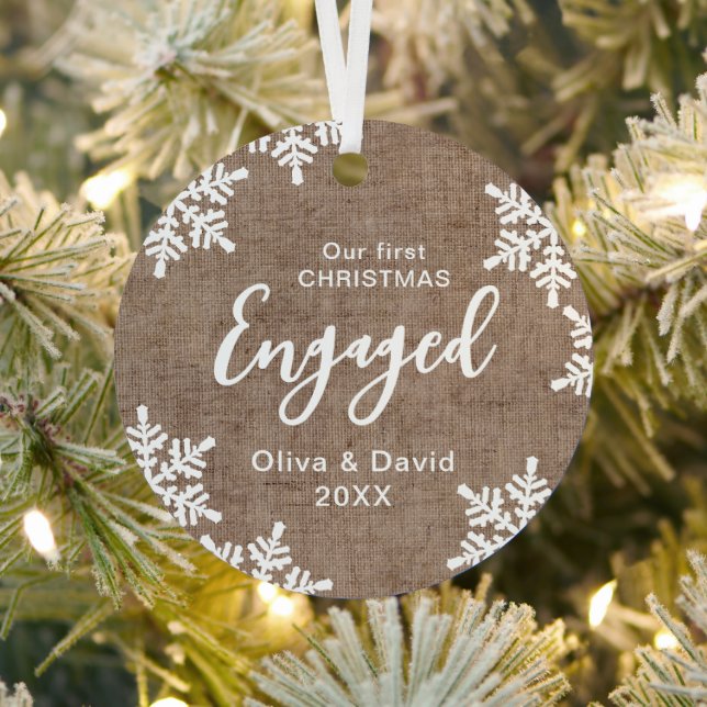 Burlap Snowflakes Our First Christmas Engaged Metal Tree Decoration (Insitu)