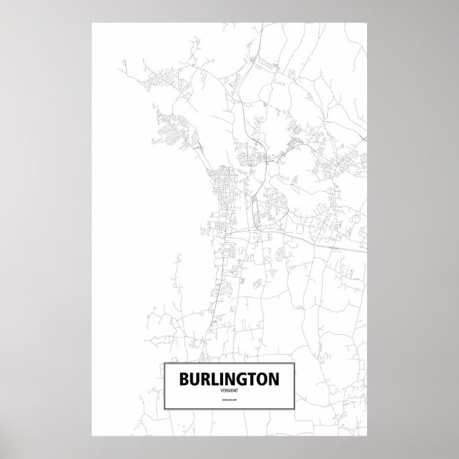 Burlington, Vermont (black on white) Poster (Front)