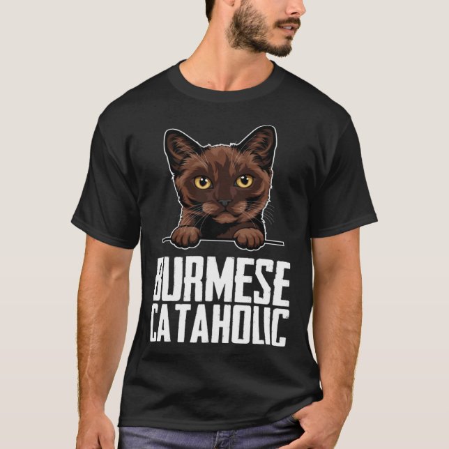 Burmese cataholic T-Shirt (Front)