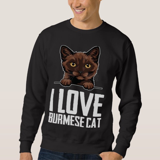 Burmese cats  Burmese mom  Burmese kitten  3 Sweatshirt (Front)