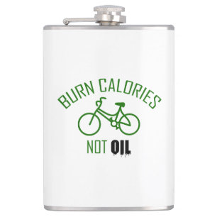 Burn Calories Not Oil Hip Flask