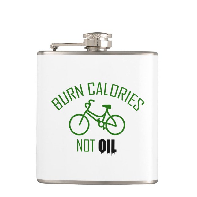 Burn Calories Not Oil Hip Flask (Front)