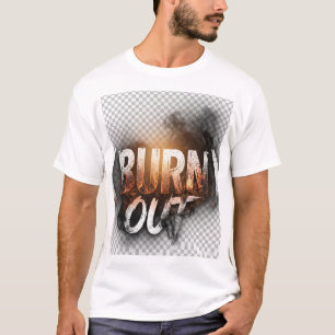 BURN OUT Burnout Recovery T-Shirt