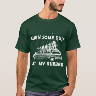 burn some Dust2 family T-Shirt