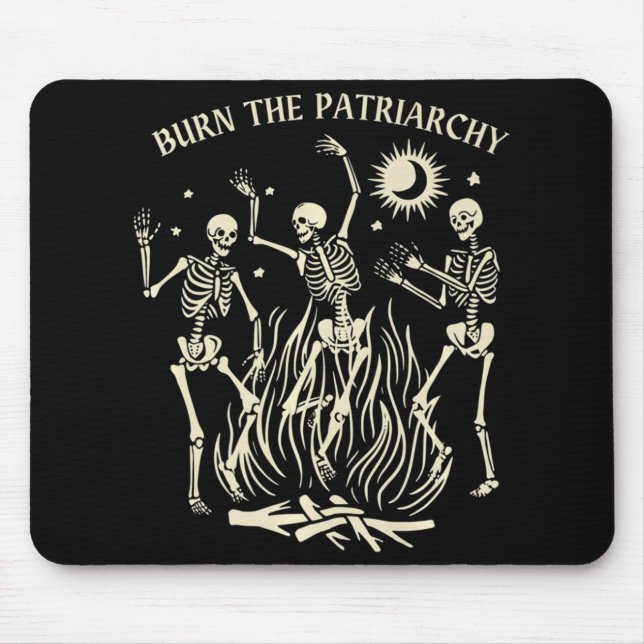 Burn The Patriarchy Fun Feminist Halloween   Mouse Pad (Front)