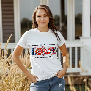 Burnaby firefighters love their community T-Shirt