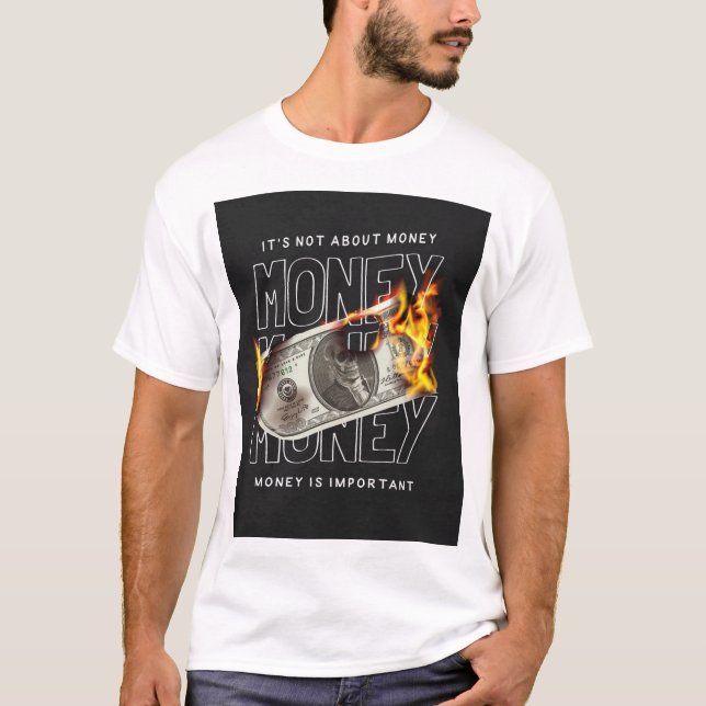 "Burning Cash". "Money Inferno" T-Shirt (Front)