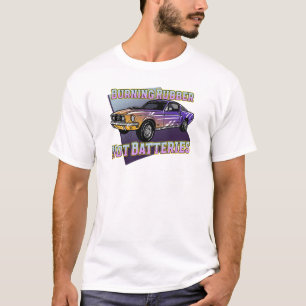 Burning Rubber, Not Batteries T-Shirt