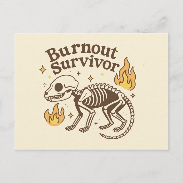 Burnout Survivor Possum Skeleton Postcard (Front)