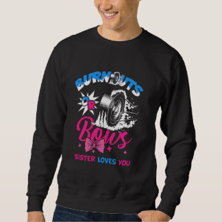 Burnouts Or Bows Gender Reveal Baby Party Announce Sweatshirt