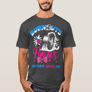 Burnouts or Bows Gender Reveal Baby Party Announce T-Shirt