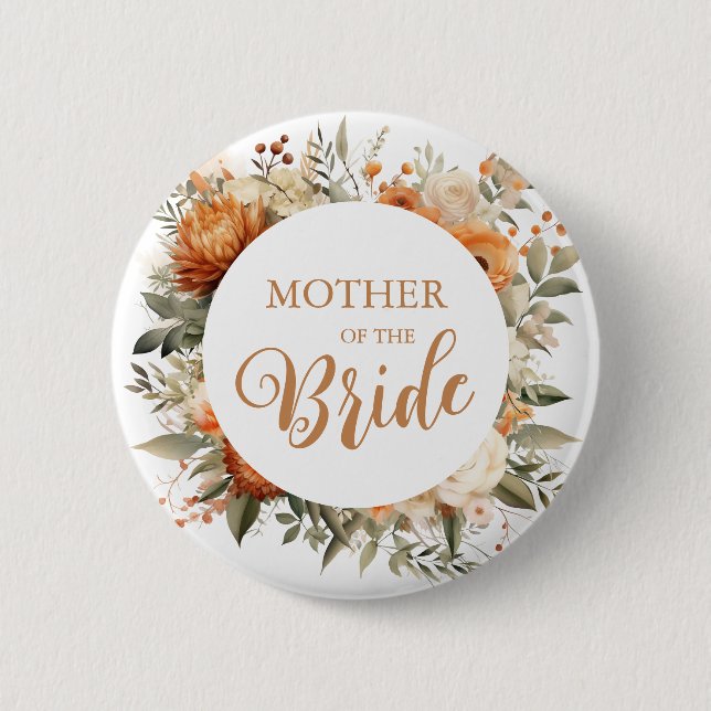 Burnt Orange Fall Floral Mother Of The Bride 6 Cm Round Badge (Front)