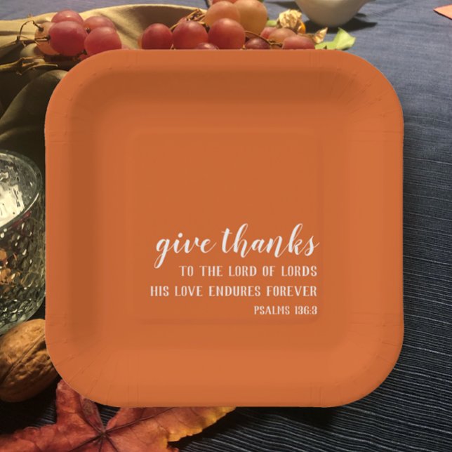 Burnt Orange Modern Give Thanks Thanksgiving Paper Plate (Burnt orange modern script give thanks Bible verse Christian Thanksgiving dinner paper plate.
)
