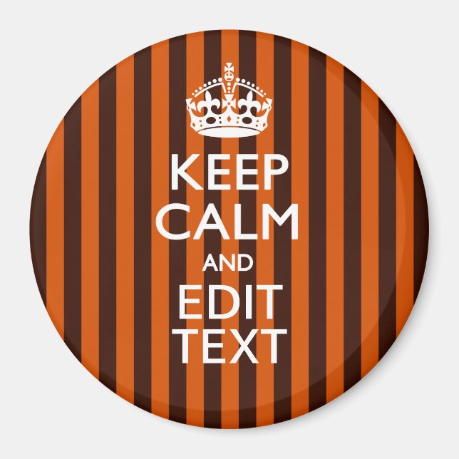 Burnt Orange Personalise This Keep Calm Accent Magnet (Front)