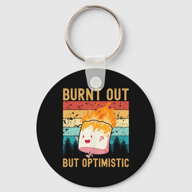 Burnt Out But Optimistic Cute Marshmallow Camping  Key Ring (Front)