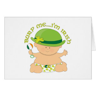 Burp Me...I'm Irish