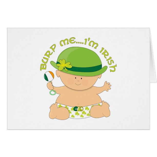 Burp Me...I'm Irish (Front Horizontal)