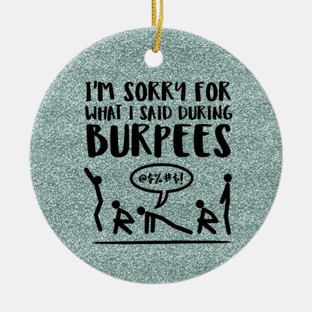 Burpee Sorry (glitter) Ceramic Tree Decoration (Front)