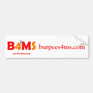 Burpees 4 MS Bumper Stickers