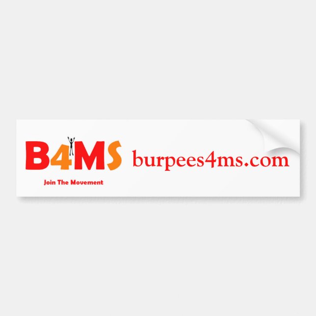 Burpees 4 MS Bumper Stickers (Front)