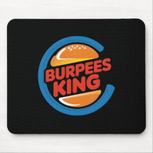Burpees King Cardio Gym Bodybuilding Burger Lover Mouse Pad