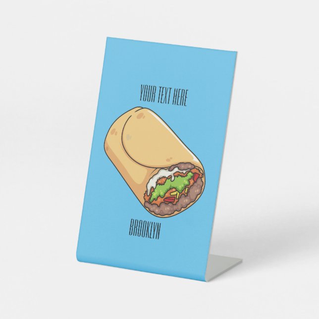 Burrito cartoon illustration  pedestal sign (Front)