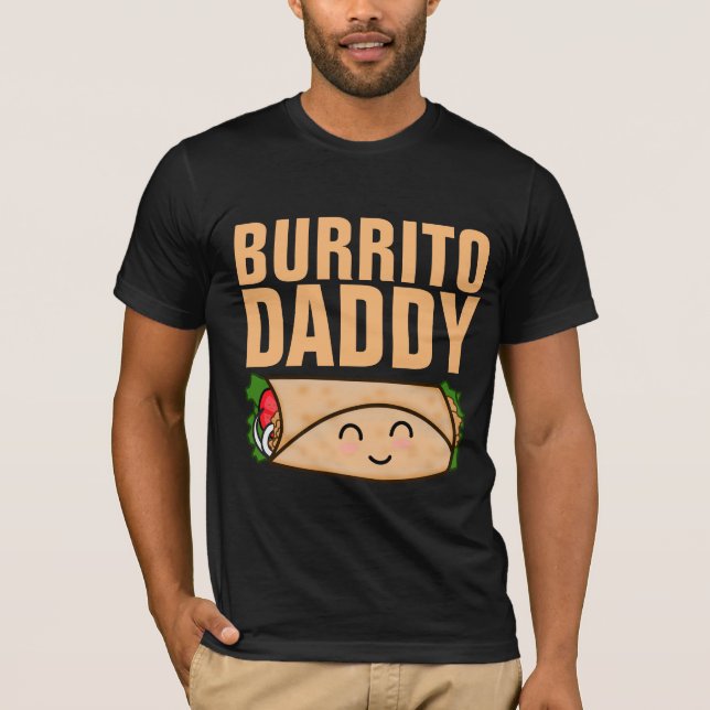 BURRITO DADDY DAD MENS T-SHIRTS (Front)
